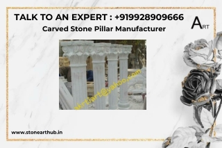 Carved Stone Pillar Manufacturer - Call Now 9928909666