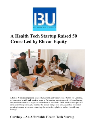 BU India - A Health Tech Startup Raised 50 Crore Led by Elevar Equity