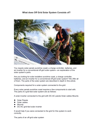What does Off Grid Solar System Consists of