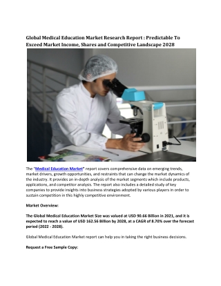 Global Medical Education Market Research Report : Predictable To Exceed Market