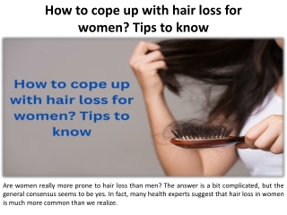The most effective method for women to handle hair loss Things to know