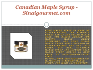 Canadian Maple Syrup - Sinaigourmet.com