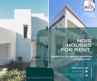 NDIS Houses for Rent | Any Time Care