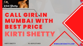 Call Girl In Mumbai With Best Price Kirti Shetty