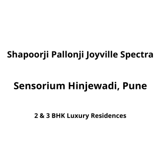 Shapoorji Pallonji Joyville Spectra Sensorium Hinjewadi Pune | E-Brochure