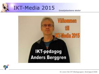 IKT-pedagog Anders Berggren