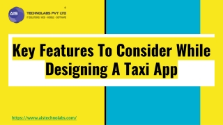 Key Features to Consider While Designing a Taxi App