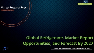 Refrigerants Market Size to Reach US$ 34.3 billion by 2027