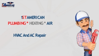 Best Plumbers West Jordan | 1st American Plumbing, Heating & Air