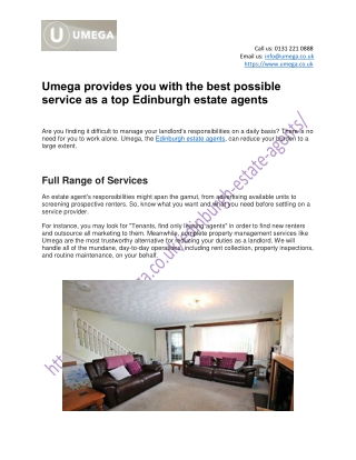 Umega provides you with the best possible service as a top Edinburgh estate agents