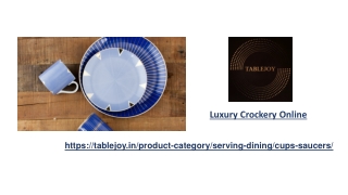 Luxury Crockery Online