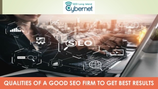 Qualities of a Good SEO Firm to Get Best Results