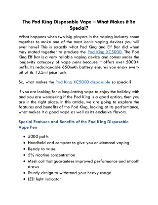 The Pod King Disposable Vape – What Makes it So Special?