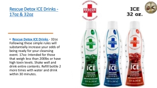 Rescue Detox ICE Drinks - 17oz & 32oz