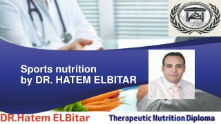 sports-nutrition-ppt-DRHATEM ELBITAR