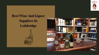 Visit One Of The Best Liquor Stores In Lethbridge
