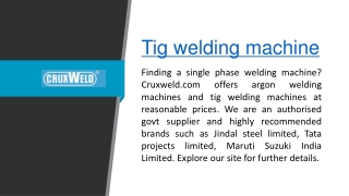 Tig welding machine  cruxweld.com