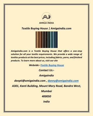Textile Buying House  Amigaindia