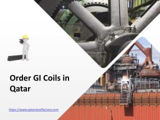 Order GI Coils in Qatar - www.qatarsteelfactory.com