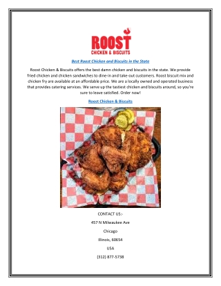 Best Roost Chicken and Biscuits in the State