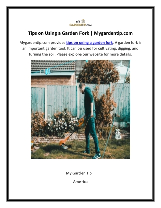 Tips on Using a Garden Fork