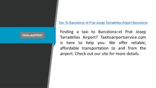 Taxi To Barcelona–el Prat Josep Tarradellas Airport Barcelona  Taxitoairportservice.com