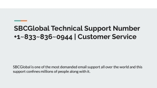 SBCGlobal Technical Support Number  1~833~836~0944 | Sbcglobal Customer Service