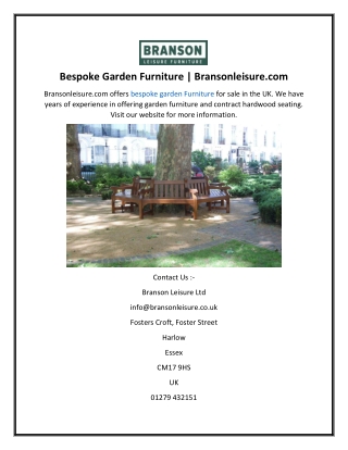 Bespoke Garden Furniture  Bransonleisure.com