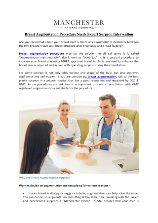 Breast Augmentation Procedure Needs Expert Surgeon Intervention