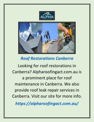 Roof Restorations Canberra | Alpharoofingact.com.au