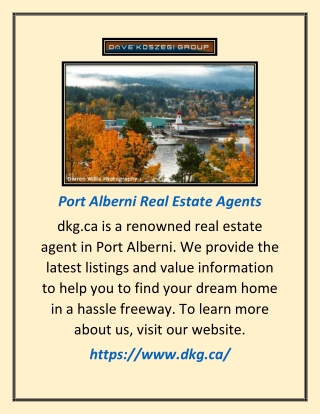 Port Alberni Real Estate Agents | dkg.ca