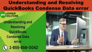 All in one guide to resolve QuickBooks Condense Data Error