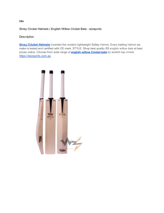 Shrey Cricket Helmets _ English Willow Cricket Bats