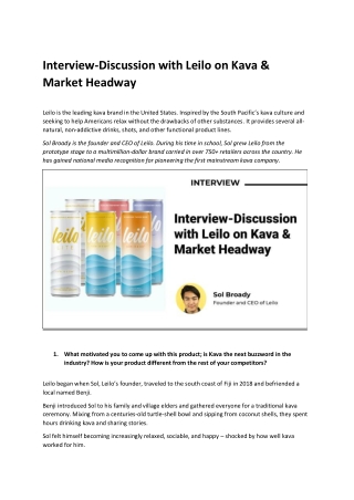 Interview-Discussion with Leilo on Kava & Market Headway