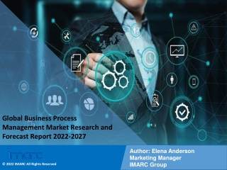 Business Process Management Market Research and Forecast Report 2022-2027