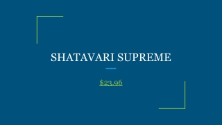 SHATAVARI SUPREME