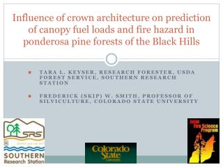 Influence of crown architecture on prediction of canopy fuel loads and fire hazard in ponderosa pine forests of the Blac
