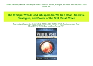 EPUB$ The Whisper Word God Whispers So We Can Roar - Secrets  Strategies  and Power of the Still  Small Voice (Ebook pdf