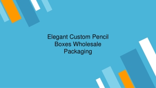 Pencil Packaging Boxes