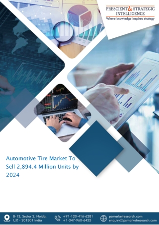 Automotive Tire Market Size, and Business Strategies
