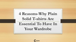 4 Reasons-Why Plain Solid T-shirts Are Essential To Have In Your Wardrobe