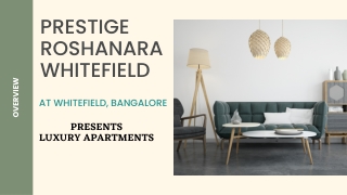 Buy New Apartments in Prestige Roshanara Whitefield