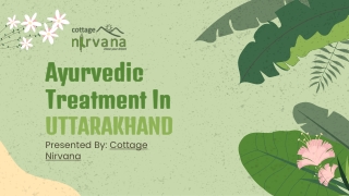 Cottage Nirvana provide ayurvedic treatment in Uttarakhand