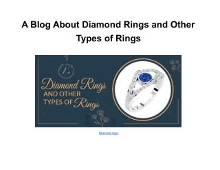 A Blog About Diamond Rings and Other Types of Rings