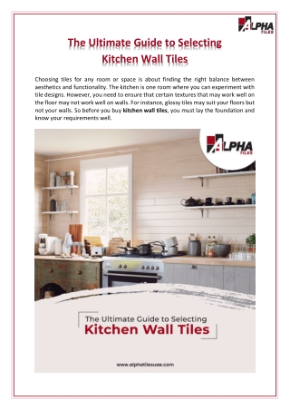 Ultimate Guide to Selecting Kitchen Wall Tiles