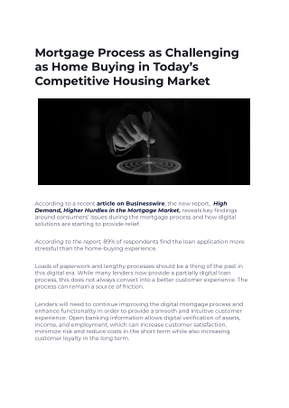Mortgage Process as Challenging as Home Buying in Today’s Competitive Housing Market