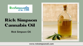 Rick Simpson Cannabis Oil - Rick Simpson Oil