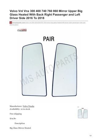 imsautoparts.com-Volvo Vnl Vnx 300 400 740 760 860 Mirror Upper Big Glass Heated With Back Right Passenger and Left Dr