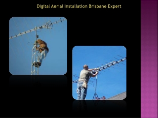 Digital Aerial Installation Brisbane Expert