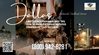 Dallas Limo Service providing best tips How to Avoid Excessive Nervous Drinking at Your Wedding